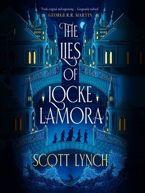 Title details for The Lies of Locke Lamora by Scott Lynch - Available